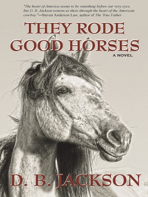 They Rode Good Horses - ebook